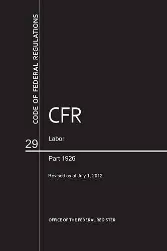 CFR66350 Labor/OSHA Part 1926 cover