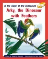 Arky, the Dinosaur with Feathers cover