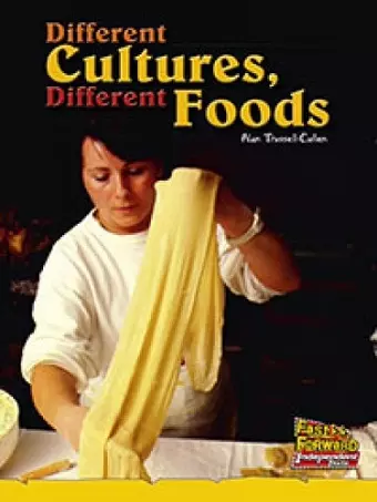 Different Cultures, Different Foods cover