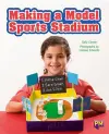 Making a Model Sports Stadium cover