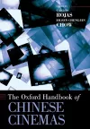 The Oxford Handbook of Chinese Cinemas cover
