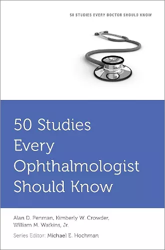 50 Studies Every Ophthalmologist Should Know cover