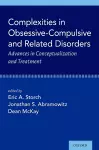 Complexities in Obsessive Compulsive and Related Disorders cover