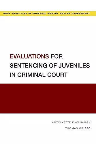 Evaluations for Sentencing of Juveniles in Criminal Court cover