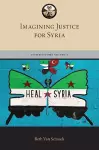 Imagining Justice for Syria cover