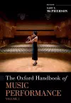 The Oxford Handbook of Music Performance, Volume 1 cover