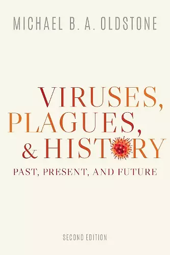 Viruses, Plagues, and History cover