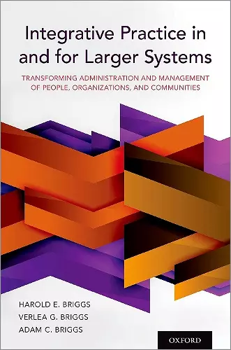 Integrative Practice in and for Larger Systems cover