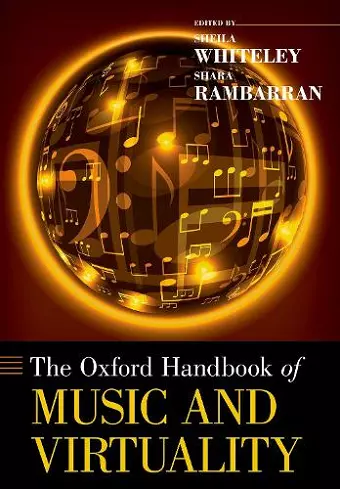 The Oxford Handbook of Music and Virtuality cover