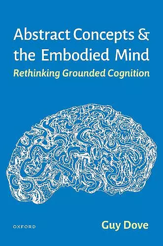 Abstract Concepts and the Embodied Mind cover