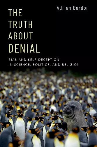 The Truth About Denial cover