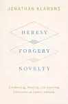 Heresy, Forgery, Novelty cover