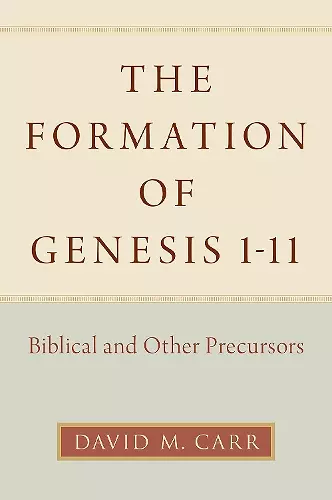 The Formation of Genesis 1-11 cover