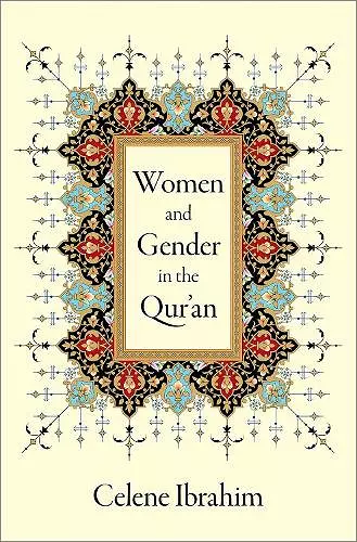 Women and Gender in the Qur'an cover
