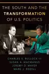 The South and the Transformation of U.S. Politics cover