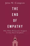 The End of Empathy cover