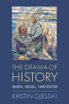 The Drama of History cover