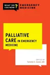 Palliative Care in Emergency Medicine cover