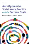 Anti-Oppressive Social Work Practice and the Carceral State cover