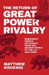 The Return of Great Power Rivalry cover