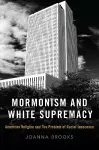 Mormonism and White Supremacy cover