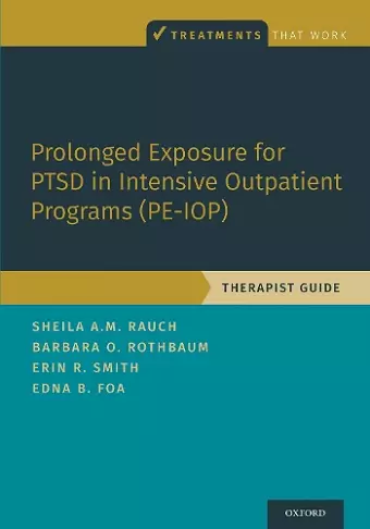 Prolonged Exposure for PTSD in Intensive Outpatient Programs (PE-IOP) cover