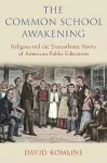 The Common School Awakening cover