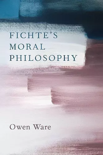 Fichte's Moral Philosophy cover