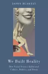 We Built Reality cover