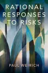 Rational Responses to Risks cover