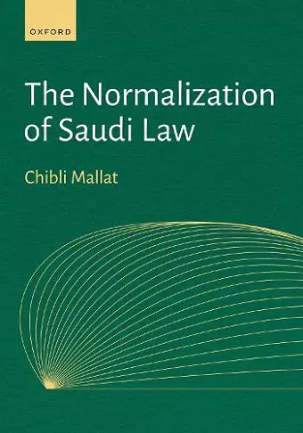 The Normalization of Saudi Law cover