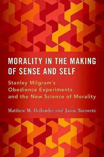 Morality in the Making of Sense and Self cover