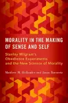 Morality in the Making of Sense and Self cover