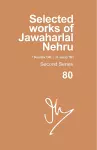 Selected Works of Jawaharlal Nehru, Second Series, Vol 80 (1 Dec 1962-31 Jan 1963) cover