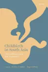 Childbirth in South Asia cover
