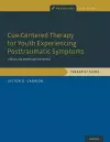 Cue-Centered Therapy for Youth Experiencing Posttraumatic Symptoms cover