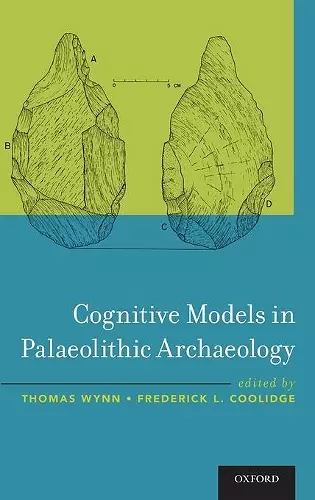 Cognitive Models in Palaeolithic Archaeology cover