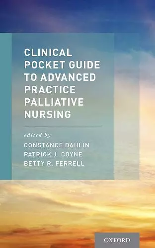 Clinical Pocket Guide to Advanced Practice Palliative Nursing cover