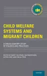 Child Welfare Systems and Migrant Children cover