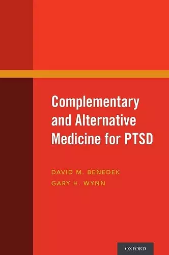 Complementary and Alternative Medicine for PTSD cover