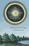 A Temperate Empire cover