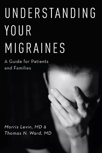 Understanding Your Migraines cover