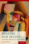 Shaping Our Selves cover