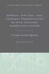 Speech, Writing, and Thought Presentation in 19th-Century Narrative Fiction cover