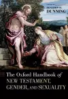 The Oxford Handbook of New Testament, Gender, and Sexuality cover