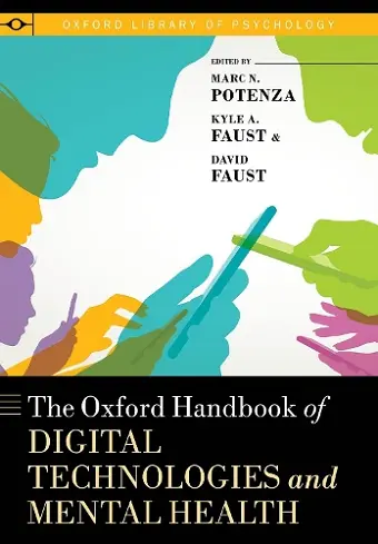 The Oxford Handbook of Digital Technologies and Mental Health cover