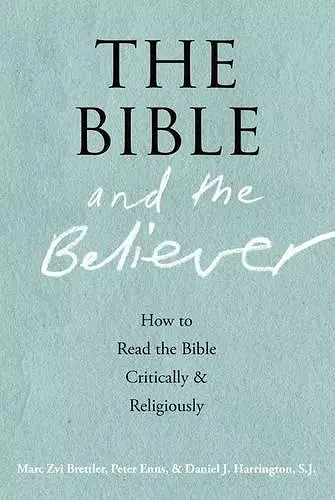 The Bible and the Believer cover