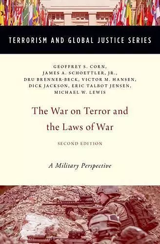 The War on Terror and the Laws of War cover