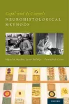 Cajal and de Castro's Neurohistological Methods cover