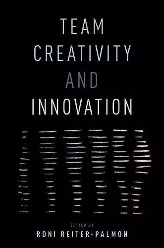 Team Creativity and Innovation cover